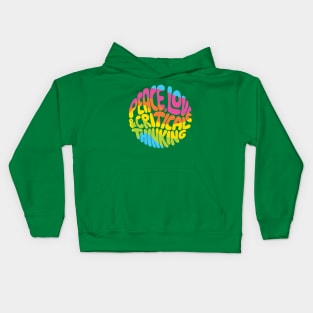 Peace, Love and Critical Thinking (Rainbow) Kids Hoodie